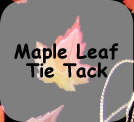 Maple Leaf Tie Tack